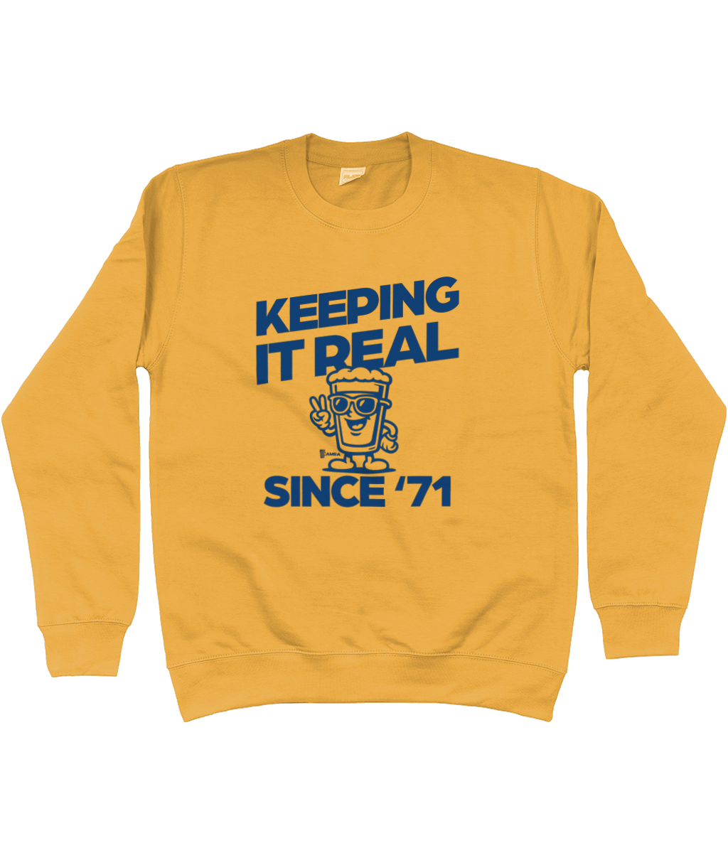 Keeping it Real Sweatshirt